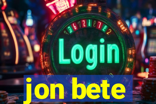 jon bete